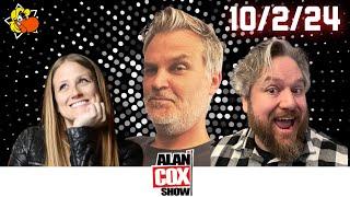 The Alan Cox Show: 10/2/24