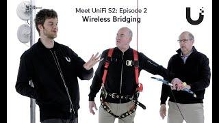 Meet UniFi: Wireless Bridging