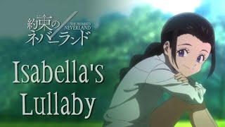 (AMV) The promised Neverland OST; Isabella's Lullaby