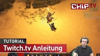 Twitch.tv - einfach selber streamen - Tutorial deutsch | CHIP