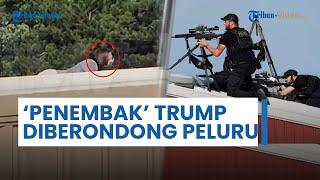 Agen Rahasia Lepaskan Tembakan Beruntun ke Pelaku Penembak Donald Trump, Tersangka Dinyatakan Tewas