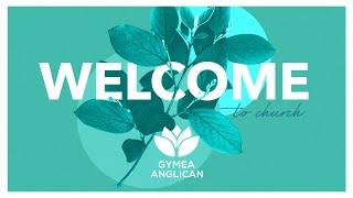 Church Service 15th September 2024 (10 AM) - Gymea Anglican Church