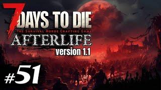 Невозможный биом зачистка локации #51 Выживание Одна жизнь | 7 Days to Die Afterlife v.1.1 | 2024