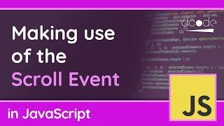 The "scroll" event in JavaScript | window.onscroll