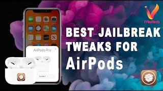 Best Jailbreak Tweaks For AirPods | iPhone | AirPods | iVinsTech