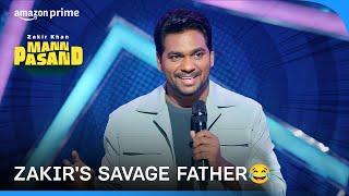 Fathers And Their Epic Behaviour Pattern  | Zakir: Mannpasand | Prime Video India
