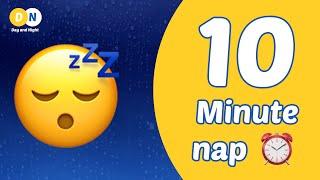 10 minute nap timer with alarm | relaxing rain ambiance