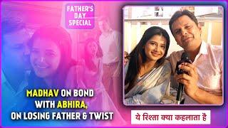 Father's Day 2024: Abhira's Special Surprise For Madhav, Pulls Armaan's Leg, Madhav Gets Emotional
