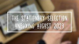 The Stationery Selection Unboxing August 2023