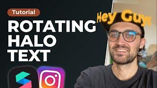Rotating Halo Text Filter - Spark AR Tutorial | How to create your own Instagram Filter.