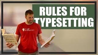 How Does Typesetting Work & The 10 Rules of Typesetting