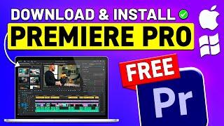 How to Download Adobe Premiere Pro for FREE on PC & MAC (2025)