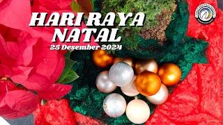 MISA NATAL, 25 DESEMBER 2024 || PKL 08.00