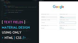 TEXT FIELDS - Google MATERIAL DESIGN Using Only HTML | CSS