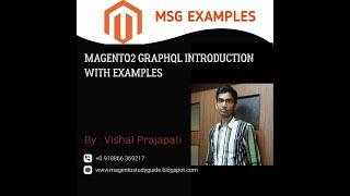 Magento2 GraphQL Introduction