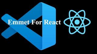 How To Enable Emmet Support For React in Visual Studio Code | Easy Way