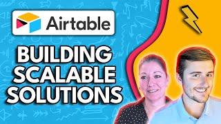 Building Scalable Solutions in Airtable | Optimize IS ️