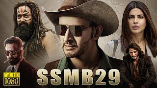 SSMB29 Full Movie Hindi Dubbed South 2024 | Mahesh Babu New Movie | Ss Rajamauli | Update