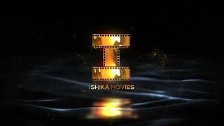 ISHIKA MOVIES LOGO || HINDI SHORT MOVIES || NEW WEB SERIES || SHORT FILMS ||