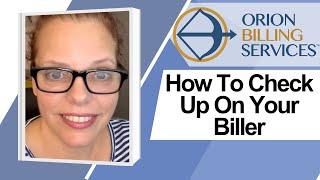 How to Check Up on Your Biller