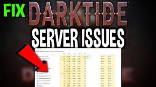 Warhammer 4000 Darktide – How to Fix Can't Connect to Server – Complete Tutorial