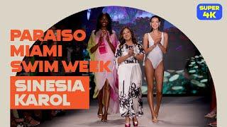 4K PARAISO MIAMI SWIM WEEK 2023_SINESIA KAROL ep2 #miami #miamiswimweek2023 #paraiso