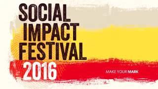 Social Impact Festival - Highlights Video