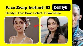 ComfyUI Face Swap Instanti ID IPadapter V2 Workshop Download and install Tutorial