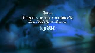 (Updated) Dead Man's Grotto Ambience (Pirates of the Caribbean 2006) | 91J