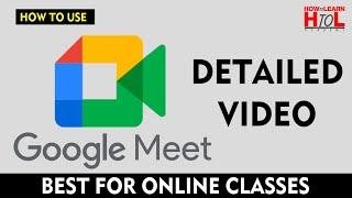 How to use Google Meet Complete Detailed Tutorial in Urdu Hindi