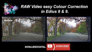 RAW video Colour Correction in Edius 8 & 9.