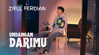 Ziell Ferdian - Undangan Darimu (Official Music Video)