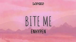 ENHYPEN "BITE ME" LYRICS