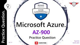 Azure AZ 900 Exam Questions | AZ-900 Exam Questions and Answers [Microsoft Azure AZ 900 Exam].