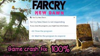 How to fix Far Cry New Dawn game crash || 100% Tutorial | Loading Screen Crash Fix