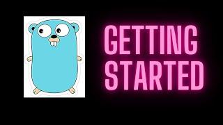 Getting Started with Golang on MacOS