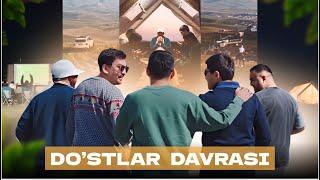 DO`STLAR DAVRASI  | Chumoli