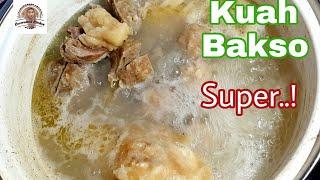 Yang Beli Pasti Antri Kalo Pake Resep Kuah Bakso Ini