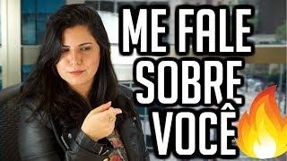 ME FALE SOBRE VOCÊ?.... COMO RESPONDER!