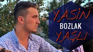 Yasin Yaşlı - “ 𝘽𝙊𝙕𝙇𝘼𝙆 “  Kimse Bilmez Gizli Gizli Yananı ④Ⓚ #bozlak #uzunhava #içanadolu