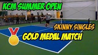 Skinny Singles  GOLD MEDAL MATCH | KCM Summer Open | Jacky vs Todd | 8/4/23