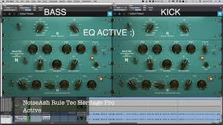 Using NoiseAsh Rule Tec Heritage EQ to process Bass and Kick in a mix.