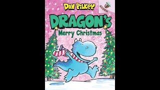 Dragon's Merry Christmas HD by Dav Pilkey ( COMIC-DUB ) READ ALOUD