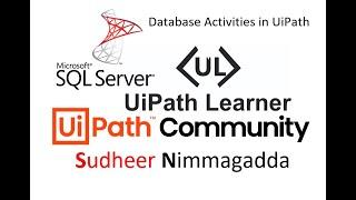 Connecting to SQL Server DataBase Using UiPath | UiPathLearner | SQL Server in UiPath | UiPath SQL