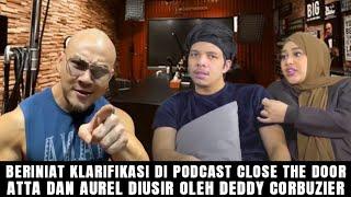 MENYAKITKAN ATTA HALILINTAR & AUREL DIUSIR DEDDY CORBUZIER ! PERGI LOE B4NGS4..