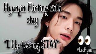 Hyunjin Teasing Stay.. FOR FUN