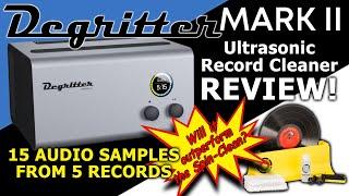 Degritter Mark II Ultrasonic Vinyl Record Cleaner Review. How well does it clean vs Spin-Clean?