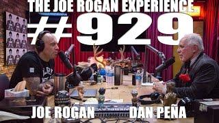 Joe Rogan Experience #929 - Dan Peña