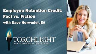 Employee Retention Credit: Fact vs. Fiction