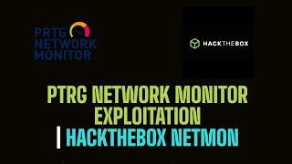 PTRG Network Monitor Exploitation | CTF Walkthrough